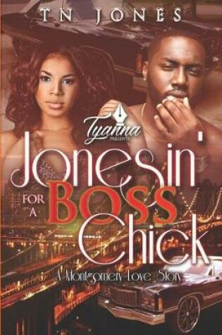 Cover of Jonesin' For A Boss Chick