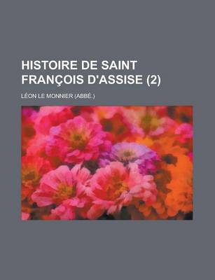 Book cover for Histoire de Saint Francois D'Assise (2)