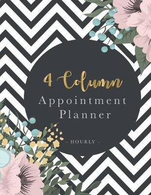 Book cover for Appointment Planner Hourly 4 Column