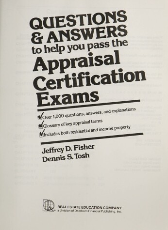 Book cover for Questions and Answers to Help You Pass the Appraisal Certification Exams