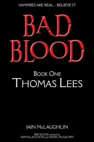 Cover of Bad Blood Volume One