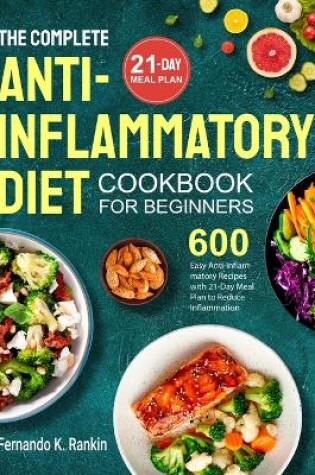 Cover of The Complete Anti-Inflammatory Diet Cookbook for Beginners