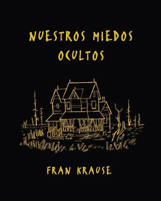 Book cover for Nuestros Miedos Ocultos