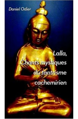 Cover of CHANTS MYSTIQUES DE LALLA