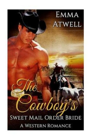 Cover of The Cowboy's Sweet Mail Order Bride