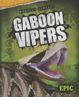 Cover of Gaboon Vipers