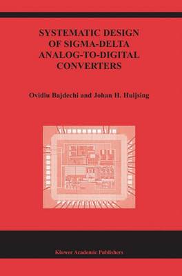 Book cover for Systematic Design of Sigma-Delta Analog-to-Digital Converters