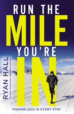 Book cover for Run the Mile You're In