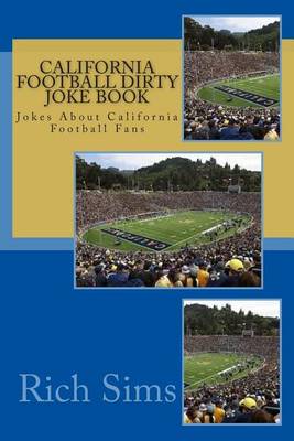 Cover of CALIFORNIA Football Dirty Joke Book