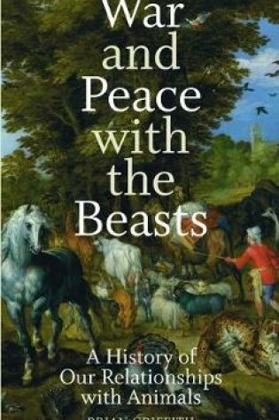 Cover of War and Peace with the Beasts