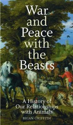 Book cover for War and Peace with the Beasts