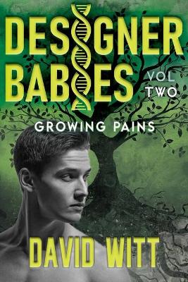 Book cover for Designer Babies Growing Pains
