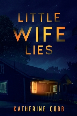 Book cover for Little Wife Lies