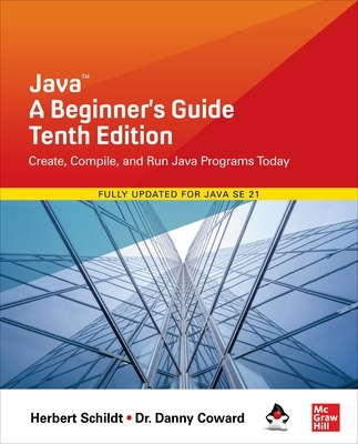Book cover for Java: A Beginner's Guide, Tenth Edition