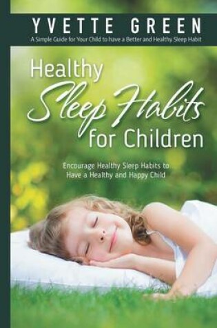 Cover of Healthy Sleep Habits for children