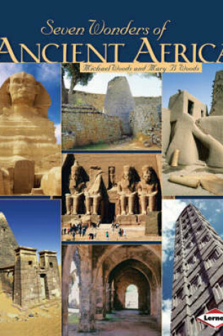 Cover of Seven Wonders of Ancient Africa