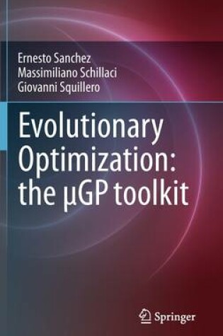 Cover of Evolutionary Optimization: the µGP toolkit