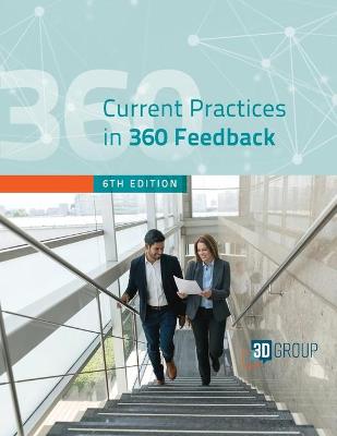 Book cover for Current Practices in 360 Feedback, 6th Edition