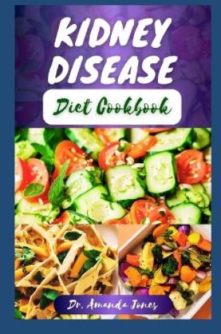Cover of Kidney Disease Diet Cookbook
