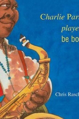Cover of Charlie Parker Played Be Bop
