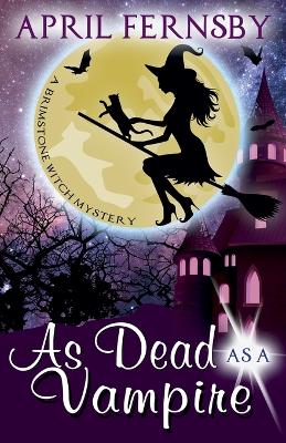 Book cover for As Dead As A Vampire