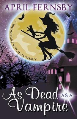 Book cover for As Dead As A Vampire