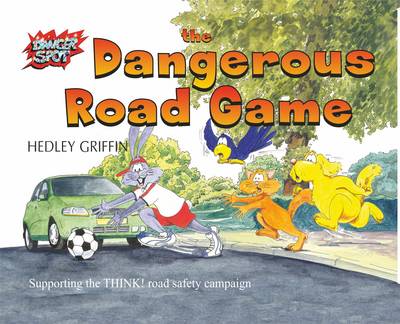 Book cover for The Dangerous Road Game