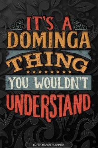 Cover of It's A Dominga Thing You Wouldn't Understand