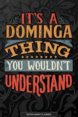 Book cover for It's A Dominga Thing You Wouldn't Understand