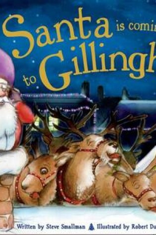 Cover of Santa is Coming to Gillingham