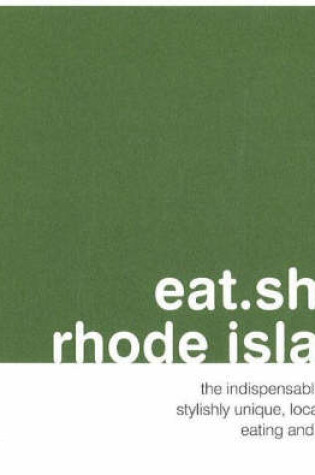 Cover of Eat.Shop.Rhode Island