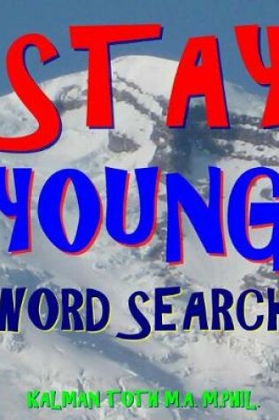 Cover of Stay Young Word Search