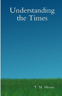 Book cover for Understanding the Times