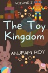 Book cover for The Toy Kingdom Volume 2