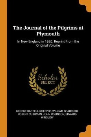 Cover of The Journal of the Pilgrims at Plymouth