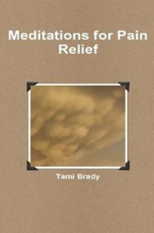 Cover of Meditations for Pain Relief