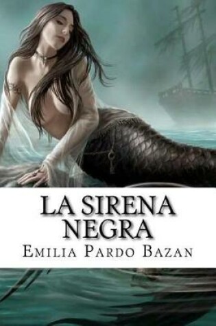Cover of La sirena negra (Spanish Edition)