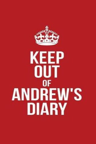 Cover of Keep Out of Andrew's Diary