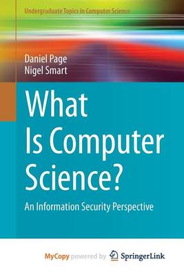 Book cover for What Is Computer Science?