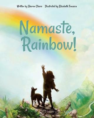 Book cover for Namaste, Rainbow!
