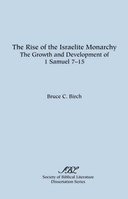 Book cover for The Rise of the Israelite Monarchy