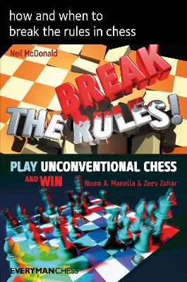 Book cover for How and when to break the rules in chess