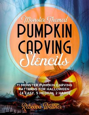 Book cover for Monster Themed Pumpkin Carving Stencils