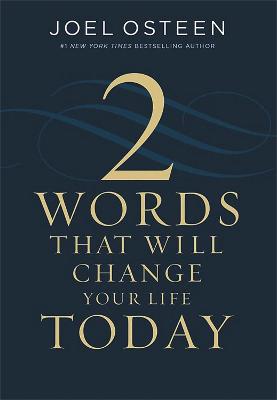 Book cover for Two Words That Will Change Your Life Today