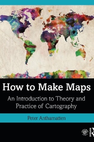 Cover of How to Make Maps