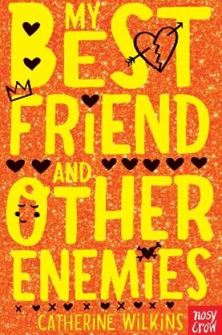 Cover of My Best Friend and Other Enemies