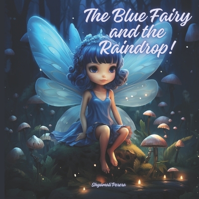 Book cover for The Blue Fairy and the Raindrop