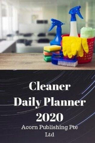 Cover of Cleaner Daily Planner 2020
