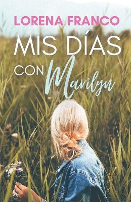 Book cover for Mis días con Marilyn