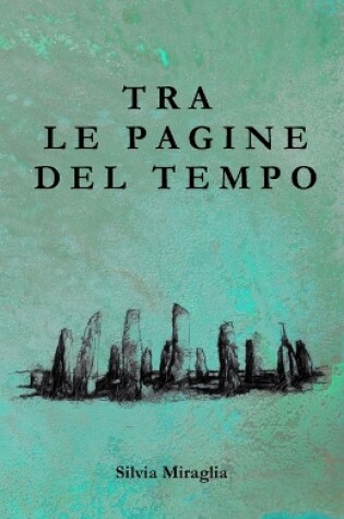 Cover of Tra le Pagine del Tempo